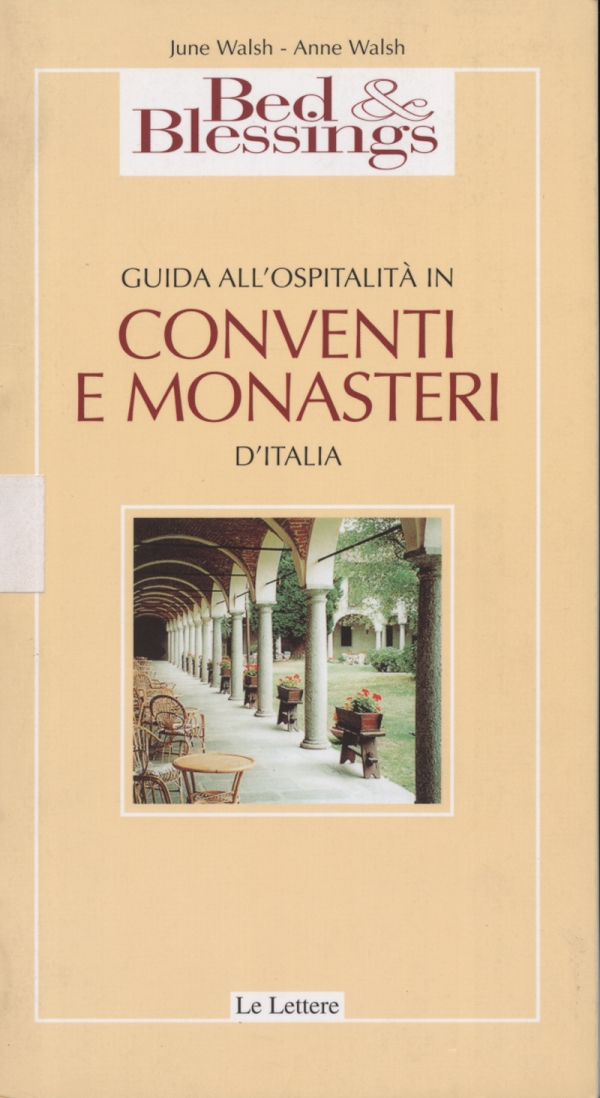 Guida all’ospitalità in conventi e monasteri d’Italia